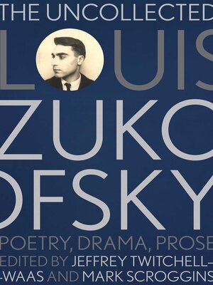 cover image of The Uncollected Louis Zukofsky